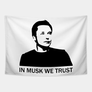 In Musk We Trust Tapestry