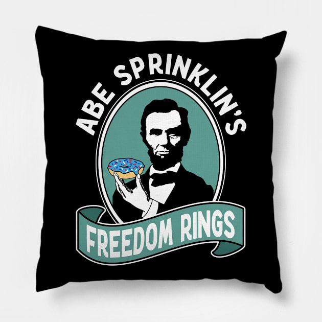 Funny Abraham Lincoln Freedom Ring Donuts Pillow by Huhnerdieb Apparel