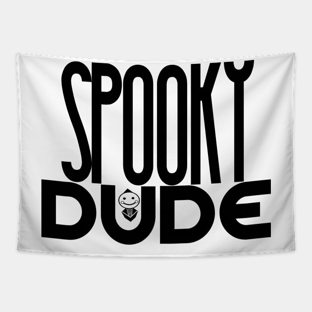 spooky dude Tapestry by FromBerlinGift