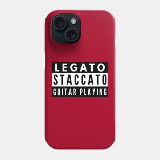 Legato Staccato Guitar Playing Phone Case