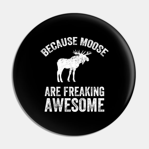 Because moose are freaking awesome Pin by captainmood