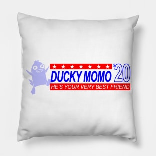 Ducky Momo Presidential Campaign Pillow