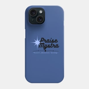 Praise Mystra! The Goddess of Magic Worship Shirt DND Phone Case