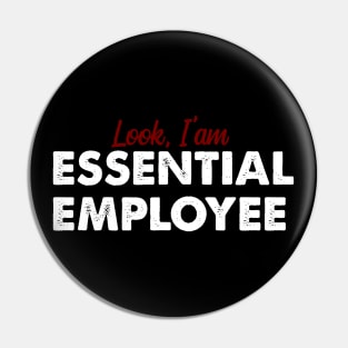 Essential Employee Pin