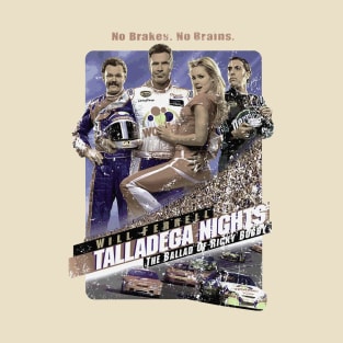 Talladega Nights: The Ballad of Ricky Bobby T-Shirt