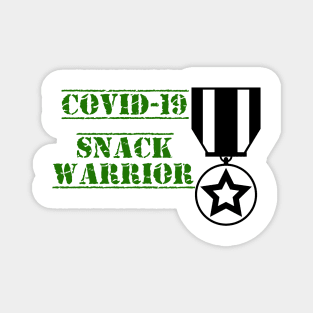 COVID-19 Snack Warrior Magnet