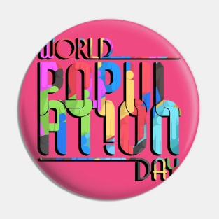 World Population Day Pin