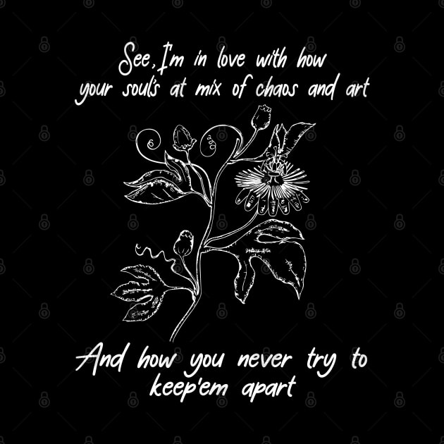 Classic See I'm In Love With How Your Soul's Funny Gift by DesignDRart