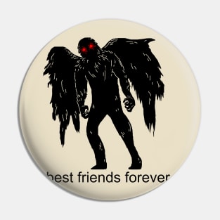 mothman is my bff Pin