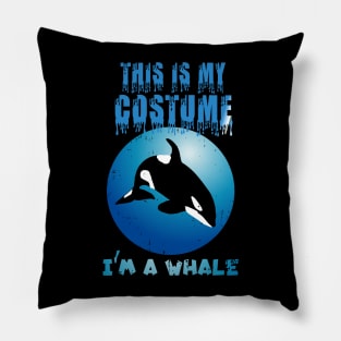 This Is My Whale Costume Funny Halloween Pillow