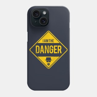 I Am The Danger Phone Case