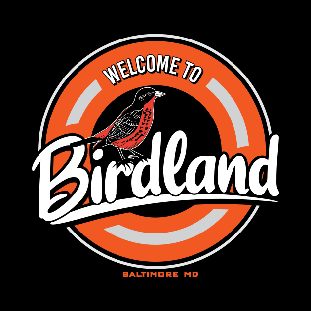 Welcome to Birdland - Circle by Birdland Sports