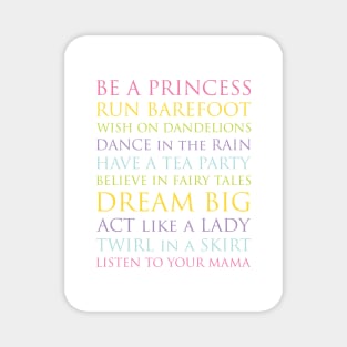 Be A Princess, rainbow multi-color palette Magnet