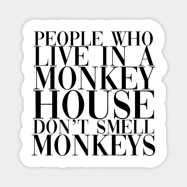 Monkey House Magnet by wemerge