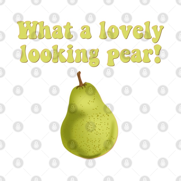 What a Lovely Looking Pear, Pear Fruit by Style Conscious