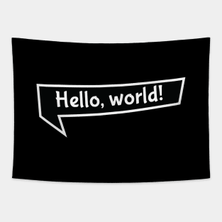 Hello, world! - white Tapestry