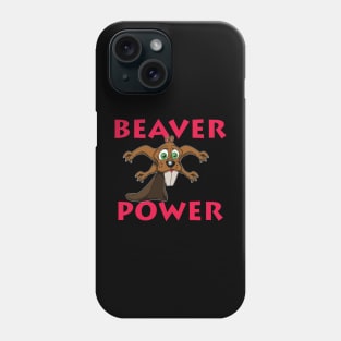 Beaver Power Phone Case