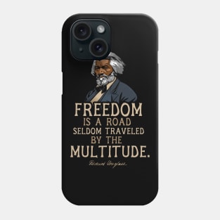 Frederick Douglass Quote Gift for Black History Month Phone Case