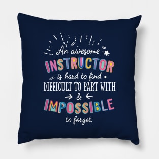 An awesome Instructor Gift Idea - Impossible to Forget Quote Pillow