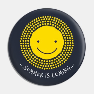 Summer is Comming! Pin