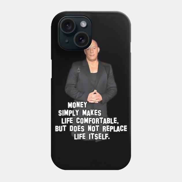 Vin Diesel | Star of blockbuster action movies | Money simply makes ... | Digital art #12 Phone Case by Semenov