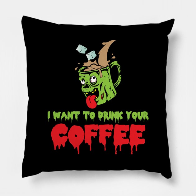 I Want to Drink Coffee Funny Halloween Pillow by folidelarts