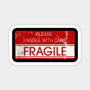 Fragile Please Handle With Care Magnet