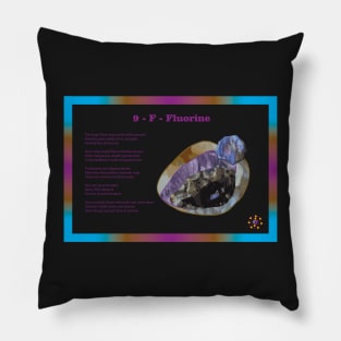 9 - F - Fluorine: Poetry Pillow
