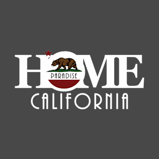 HOME Paradise California (white long text) T-Shirt