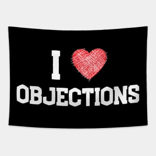 I love objections Tapestry