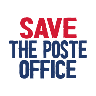 Save The Post Office 2020 T-Shirt