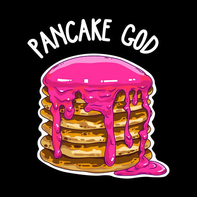 Pancake God by Anydudl