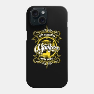 Just a Kid from Yonkers, NY Phone Case