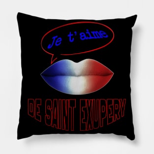 JE TAIME FRENCH KISS DE SAINT EXUPERY Pillow