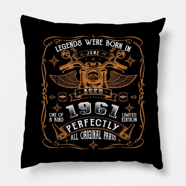 Legends Born In June 1961 62nd Birthday Pillow by Cartine
