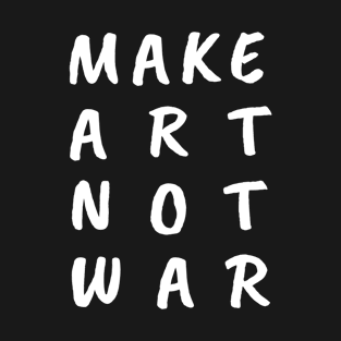 MAKE ARET NOT WAR BLACK_Print T-Shirt