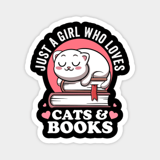 Just a Girl Who Loves Cats And Books Avid Reader Bookworm Magnet