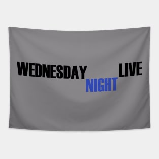 Wednesday Night Live Tapestry