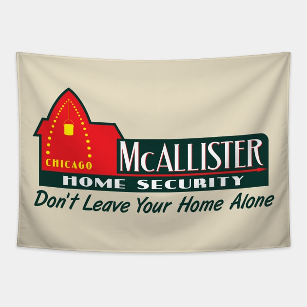 McAllister Home Security Tapestry by BrainSmash