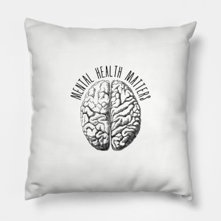 Mental health matters, human brain Pillow