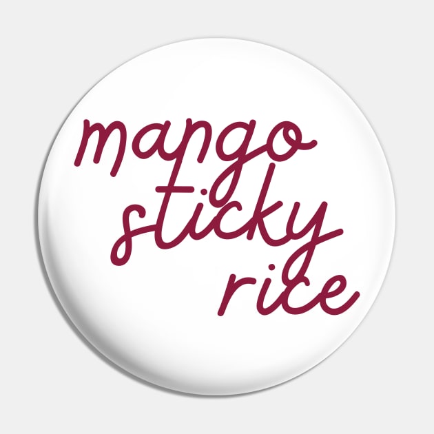 mango sticky rice - maroon red Pin by habibitravels