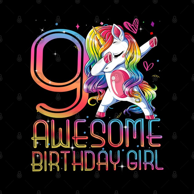 9th Birthday Girl 9 Years Old Awesome Unicorn Dabbing Bday by The Design Catalyst