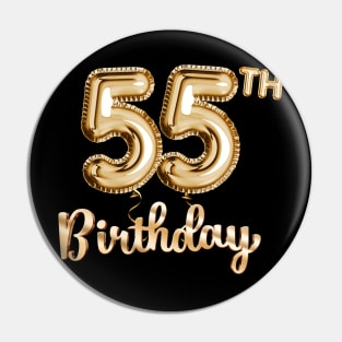 55th Birthday Gifts - Party Balloons Gold Pin