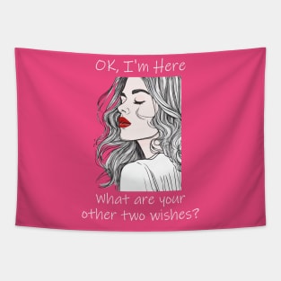 Other Two Wishes? Tapestry