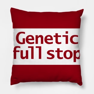 Genetic Full Stop Typography White Stripe Pillow