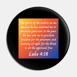 Bible Verse Luke 4:18 Pin