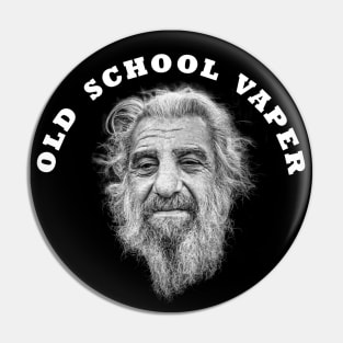OLD SCHOOL VAPER (The Old Guard) Pin