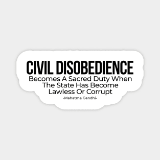 Civil disobedience Magnet