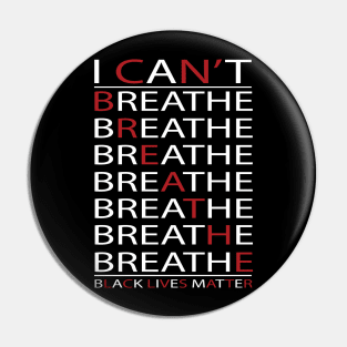 I Can't Breathe Black Lives Matter Pin