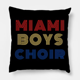 Maimi Boys Choir Pillow